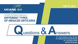 Different types of Urticaria - Questions and Answer session