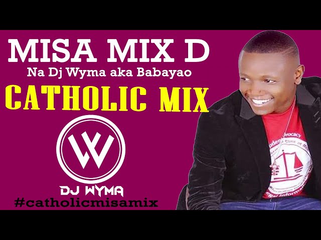 Mbona mwafurahi #mix086 CATHOLIC'S SHORT MIX (D) YA KUFUNGA MWAKA NA DJ WYMA ROAD TO 2023. class=