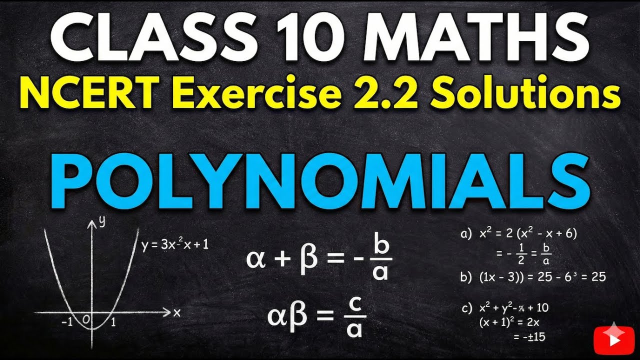 Class 10th Maths NCERT Solutions of Exercise 2.2 - YouTube