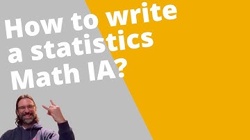 How to write a Statistics Math IA (IB Math Internal Assessment)