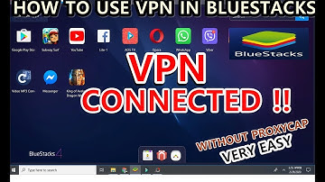 How To Use Vpn In Bluestacks | No Need Proxycap | Works 100 % | 2020 |