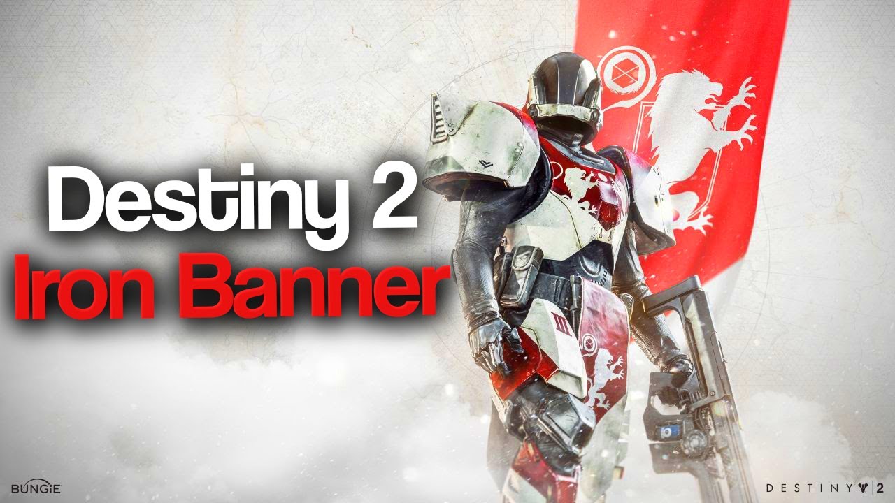 Iron Banner | Destiny 2 | Beyond Light