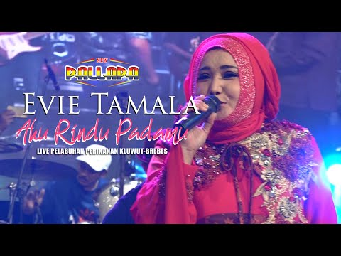 AKU RINDU - EVI TAMALA NEW PALLAPA LIVE BREBES