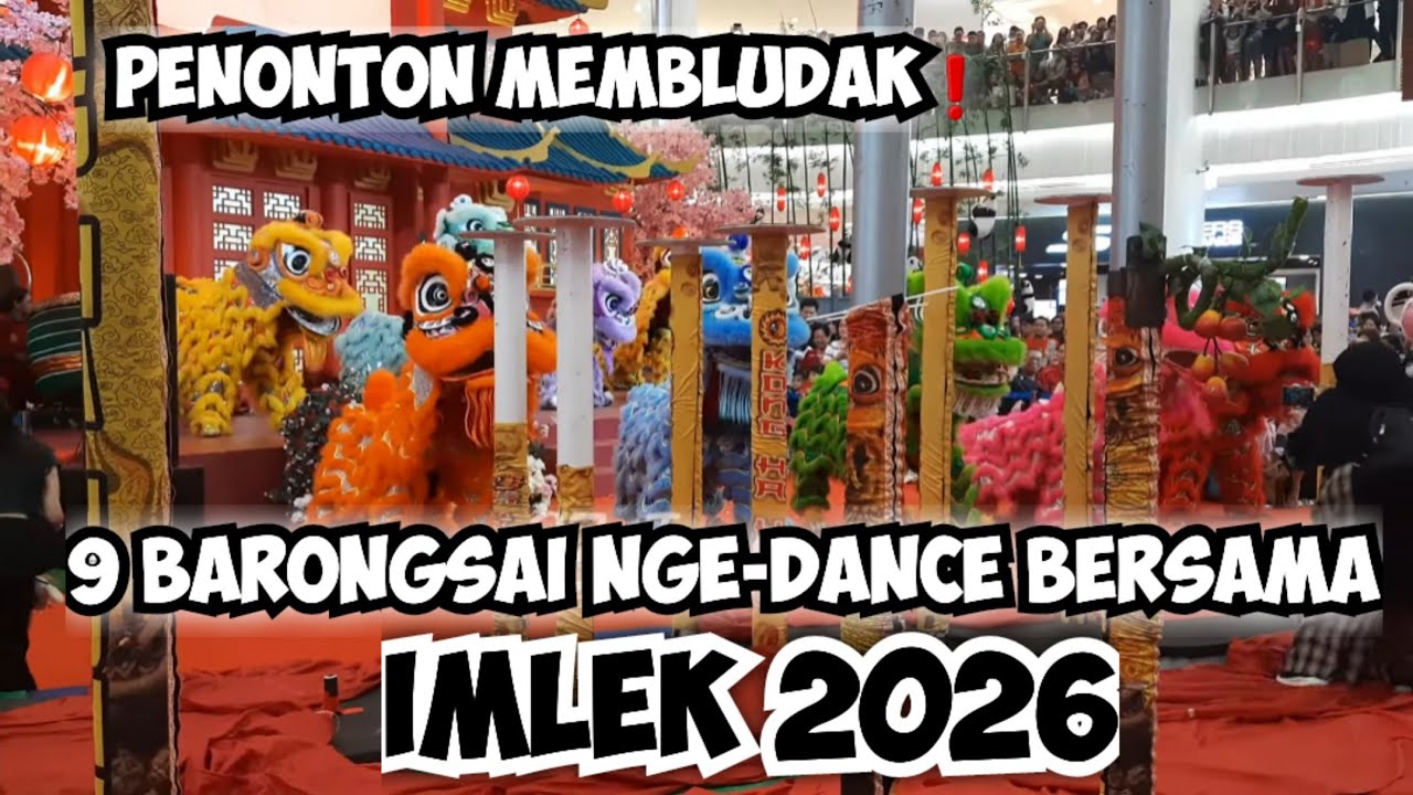 PENONTON MEMBLUDAK❗️ LUCU BANGET❗️ 9 BARONGSAI NGE-DANCE BERSAMA
