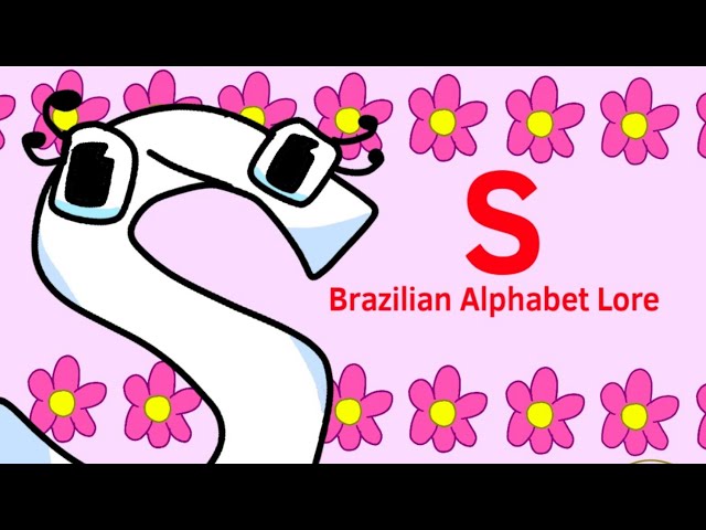 V  Brazilian alphabet lore 