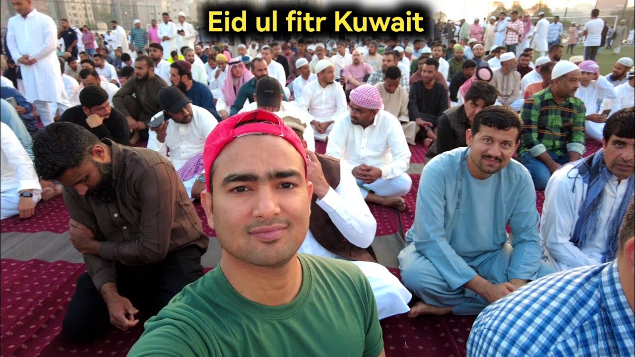 Eid ul fitr kuwait | Eid Celebration in Kuwait | Eid Mubarak | Kuwait