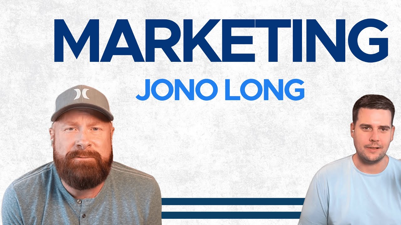 Marketing // Jono Long