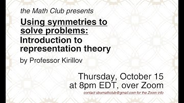 Using Symmetries to Solve Problems: Introduction to Representation Theory