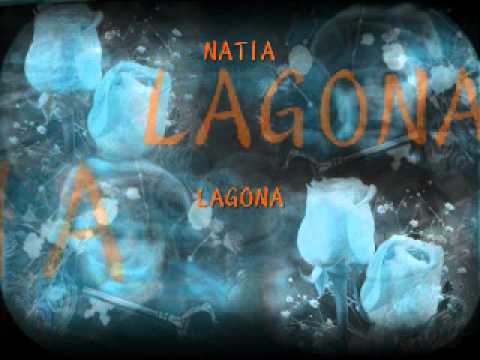 NATIA  LAGONA....WMV