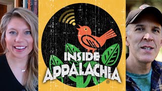 Inside Appalachia - Welcoming & Nuanced