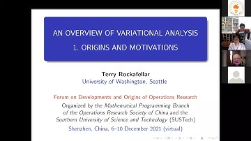 DOOR_Tyrrell Rockafellar_An Overview of Variational Analysis_1/5_Origins and Motivations