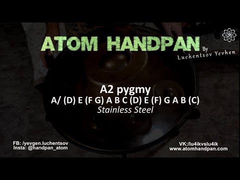 A2 Pygmy 15 notes Atom Handpan (02.10.2025) stainless steel 