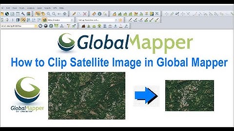 How to Clip Satellite Image in Global Mapper.