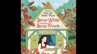 Usborne Pop-up fairy tales: Snow White and the Seven Dwarfs @Childhood Joys