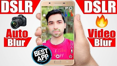 DSLR Best Camera apps for android Auto Blur & Auto Focus 2020||New DSLR camera apps Auto Blur
