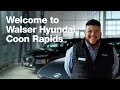 Welcome To Walser Hyundai in Coon Rapids, MN!