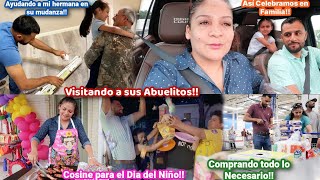 Por esta Razón Me Ausente+Celebramos el Día del NiñoCosine para Todos‍+Visitando a sus Abuelos