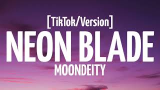 MoonDeity - Neon Blade [TikTok/Version] Resimi