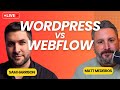 Wordpress vs webflow with sam harrison