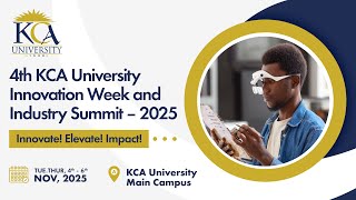 4th KCA University Innovation Week & Industry Summit 2025 - 4th Nov 2025 (DAY 3)