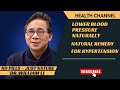 Lower Blood Pressure NATURALLY Doctor Explains DR WILLIAM LI 