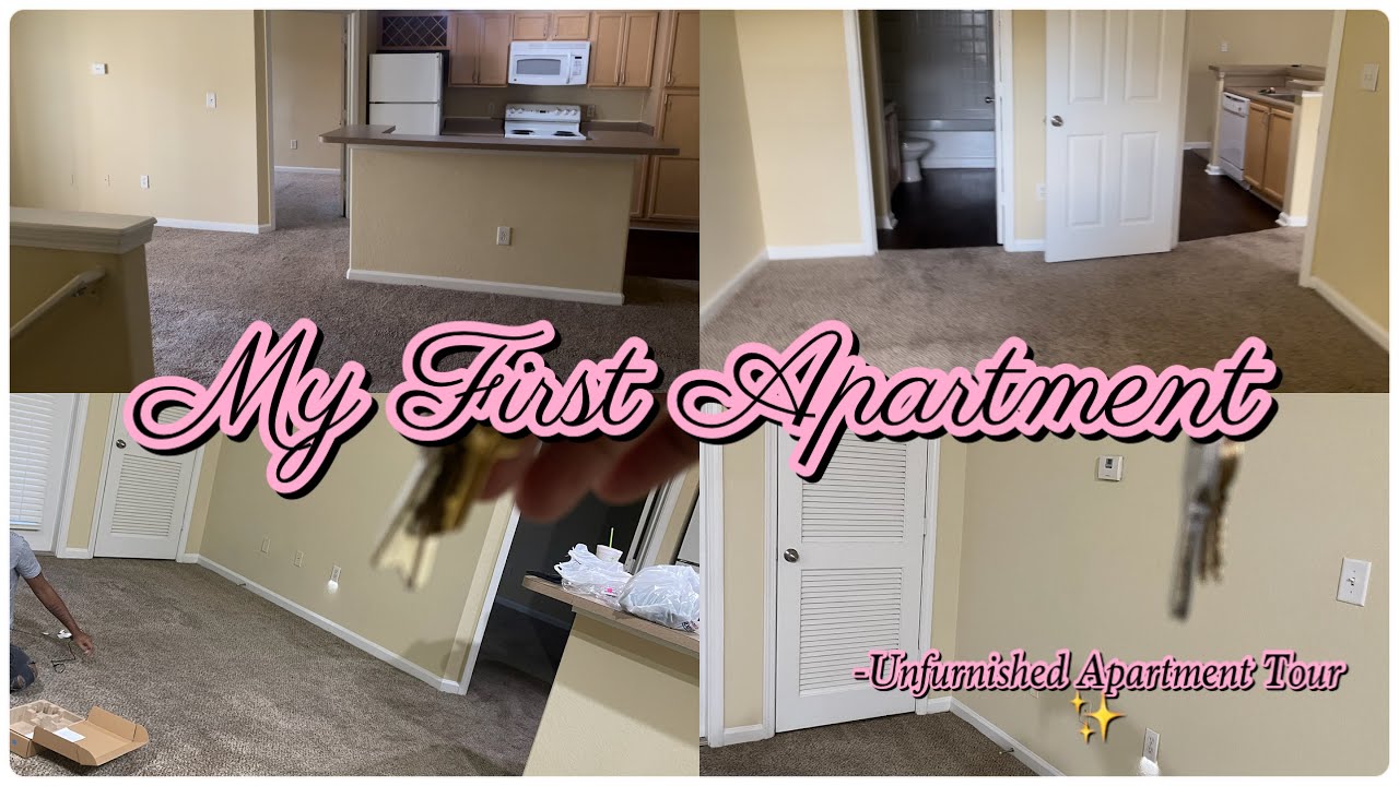 MOVING INTO MY FIRST APARTMENT UNFURNISHED APARTMENT TOUR Jalicia
