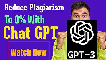 How to Avoid Plagiarism with ChatGPT | Create Original Content with ChatGPT
