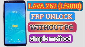 Lava Z62 (LF9810)  Frp Bypass/Unlock Without PC || Simple method 100%