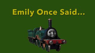 Emily Once Said…