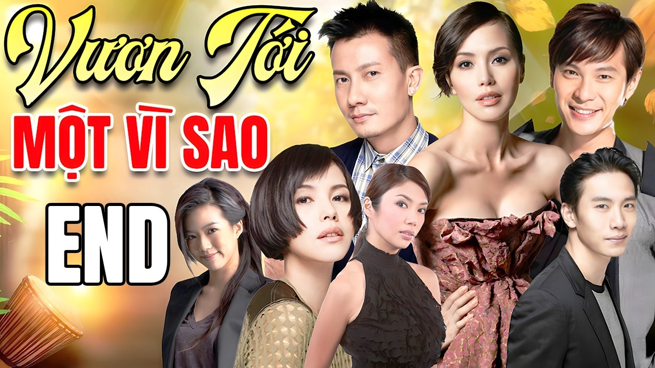 Phim Mới 2026 | VƯƠN TỚI MỘT VÌ SAO - TẬP CUỐI | Cực Phẩm Phim Ngôn Tình Trung Quốc - Thuyết Minh