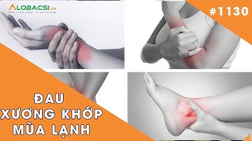 Tại sao thay đổi thời tiết lại đau xương khớp?