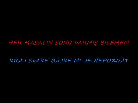 Yalnızlık Masalı - Lyrics - Sa prijevodom - Priča o samoći/rastanku