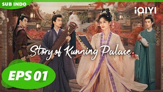 Jiang Xuening terlahir kembali | Story of Kunning Palace【INDO SUB】EP1 | iQIYI Indonesia