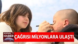 Çağrısı Milyonlara Ulaştı
