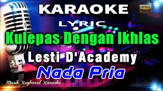 Kulepas Dengan Ikhlas - Nada Pria Karaoke Tanpa Vokal