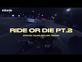 Sevdaliza - Ride Or Die pt.2 ft Tokischa, Villano Antillano || Letra / Lyrics