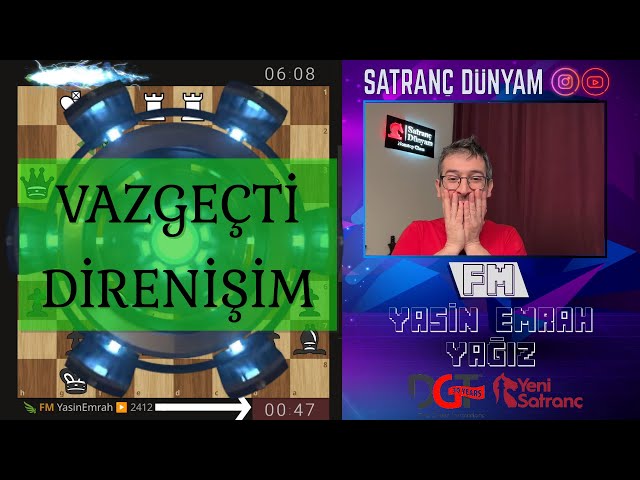 VAZGEÇTİ DİRENİŞİM #live #satranç #chess class=