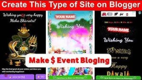 How to make best festival wishing website in blogger platform hindi