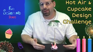 Hot Air & Cupcake Design Challenge