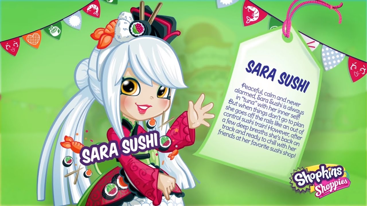 Featured image of post Shopkins Shoppies Sara Sushi Includes bubbleisha jessicake pam cake pappa mint popette rainbow kate sara sushi more