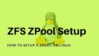 ZFS ZPool Setup on Linux