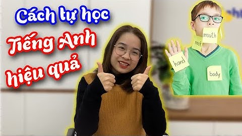 Làm thế nào để học tốt tiếng anh tại nhà