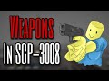 Roblox SCP 3008: Weapons