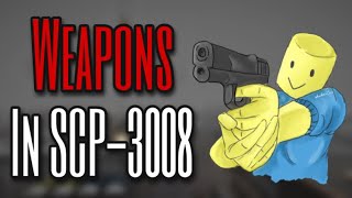 Roblox Ikea SCP 3008: Weapons