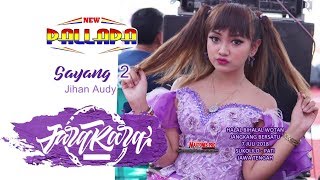 New pallapa ( jihan audy ) sayang 2 terbaru.2019