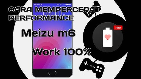 Cara Mempercepat Performance Android + setting HEBF Optimize in Meizu  M6 Part. 2