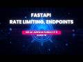 FastAPI Rate Limiting , Endpoints with Middleware | Sunday 2-5 | Sir Ali Jawwad | Class 16