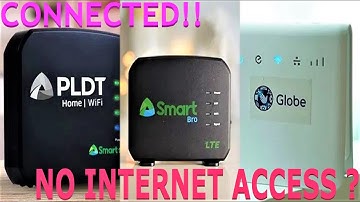 BROADBAND ROUTER WIFI NO INTERNET ACCESS BUT INTERNET CONNECTED ? Smart, PLDT, Globe at Home.