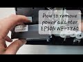 How to Replace Printer Power Supply Unit EPSON WF-2860