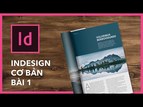 Video: Bắt đầu Làm Chủ Indesign Từ đâu